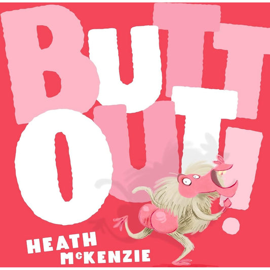 Scholastic - Butt Out! Book