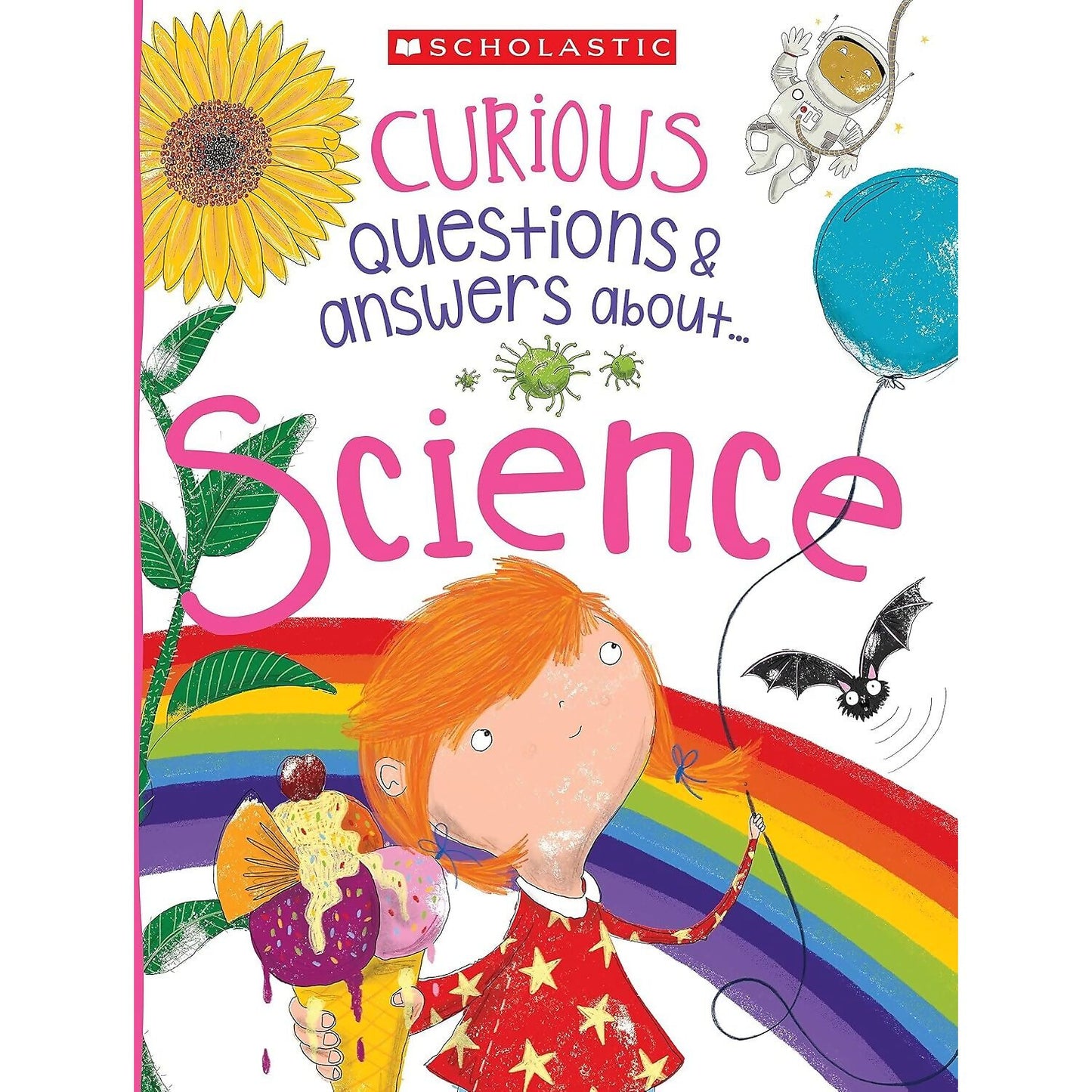 Scholastic - Curious Questions & Answers About... Science Book