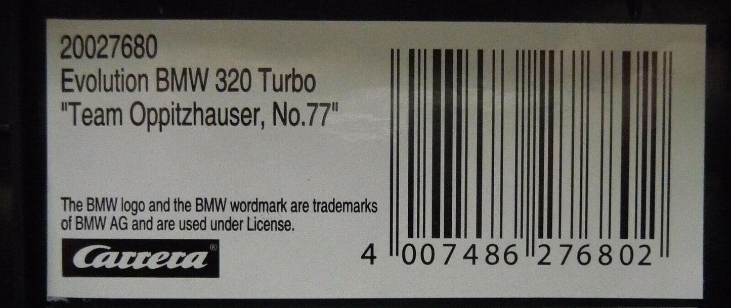 Carrera Evolution 1:32 - BMW 320 Turbo Team Oppitzhauser No77 - Slot Car Also Suits Scalextric
