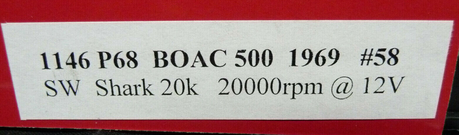 NSR - 1:32 1146SW P68 BOAC 500 A.Mann 1969 No.58 slot car also suits scalex/carrera